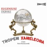 Tropem Xameleona — okładka audiobooka