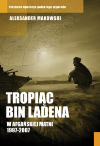 Tropiąc Bin Ladena. W afgańskiej matni 1997-2007 — okładka e-booka