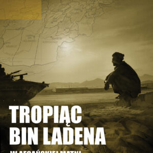 Tytuł: Tropiąc Bin Ladena. W afgańskiej matni 1997-2007
Autor: Aleksander Makowski
Wydawnictwo: Wydawnictwo Czarna Owca
Formaty: EPUB, MOBI