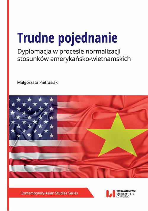 Tytuł: Trudne pojednanie
Autor: Małgorzata Pietrasiak
Wydawnictwo: Wydawnictwo Uniwersytetu Łódzkiego
Formaty: PDF