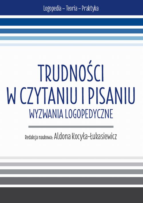 Tytuł: Trudności w czytaniu i pisaniu. Wyzwania logopedyczne
Autor: 
Wydawnictwo: Uniwersytet w Siedlcach
Formaty: PDF