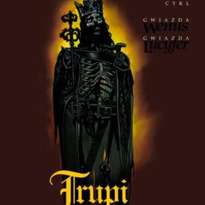 Tytuł: Trupi korowód
Autor: Witold Jabłoński
Wydawnictwo: SuperNowa
Formaty: EPUB, MOBI