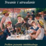 Trwanie i utrwalanie — okładka e-booka