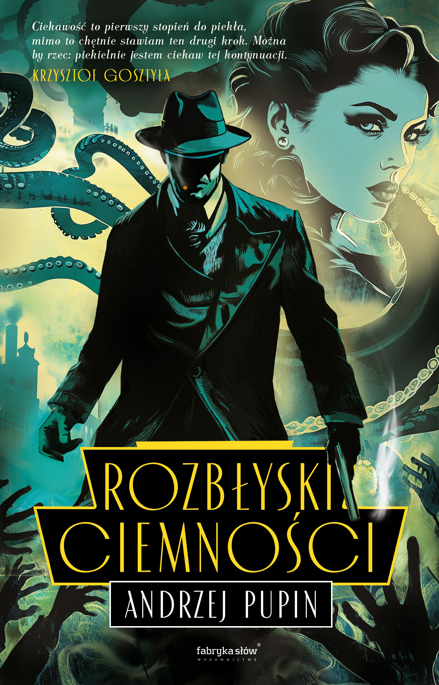 Tytuł: Trylogia Ciemności (#2). Rozbłyski Ciemności
Autor: Andrzej Pupin
Wydawnictwo: Fabryka Słów
Formaty: EPUB, MOBI