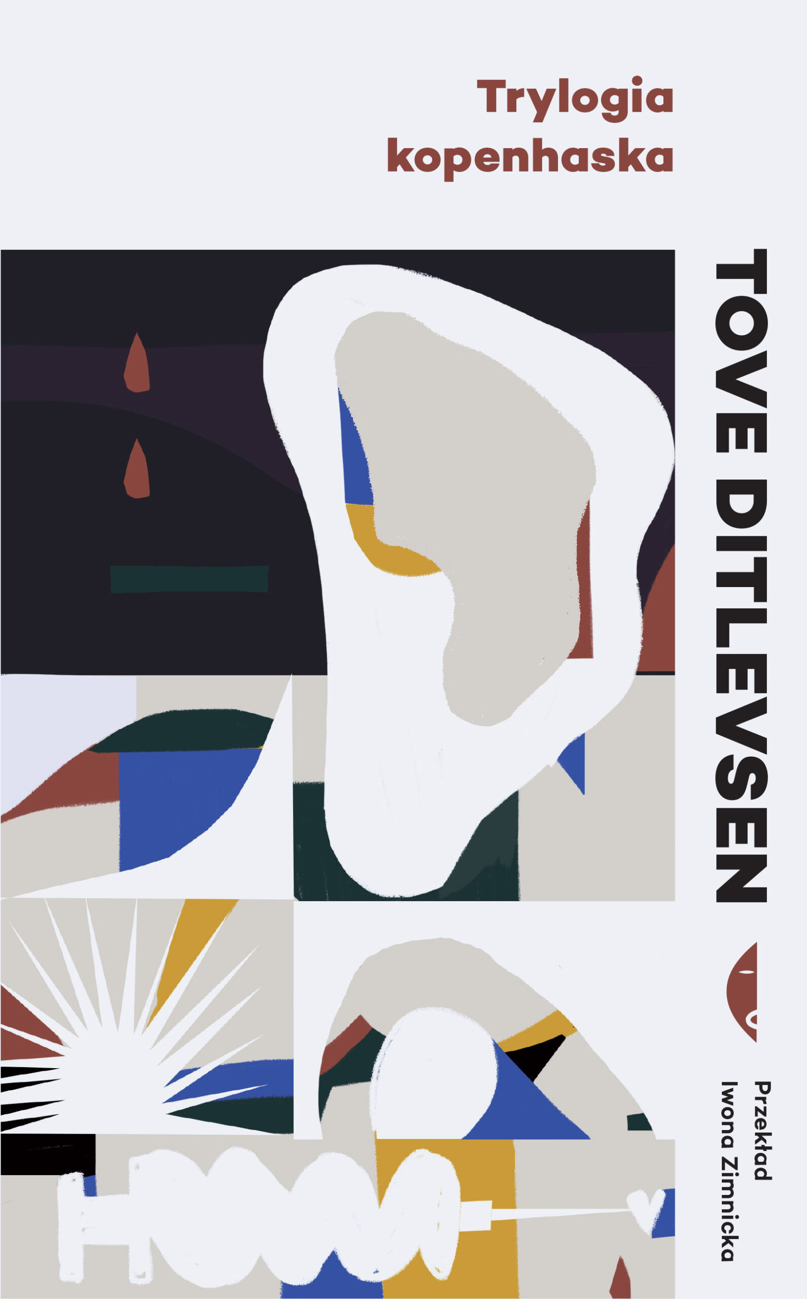 Tytuł: Trylogia kopenhaska
Autor: Tove Ditlevsen
Wydawnictwo: Wydawnictwo Czarne
Formaty: EPUB, MOBI