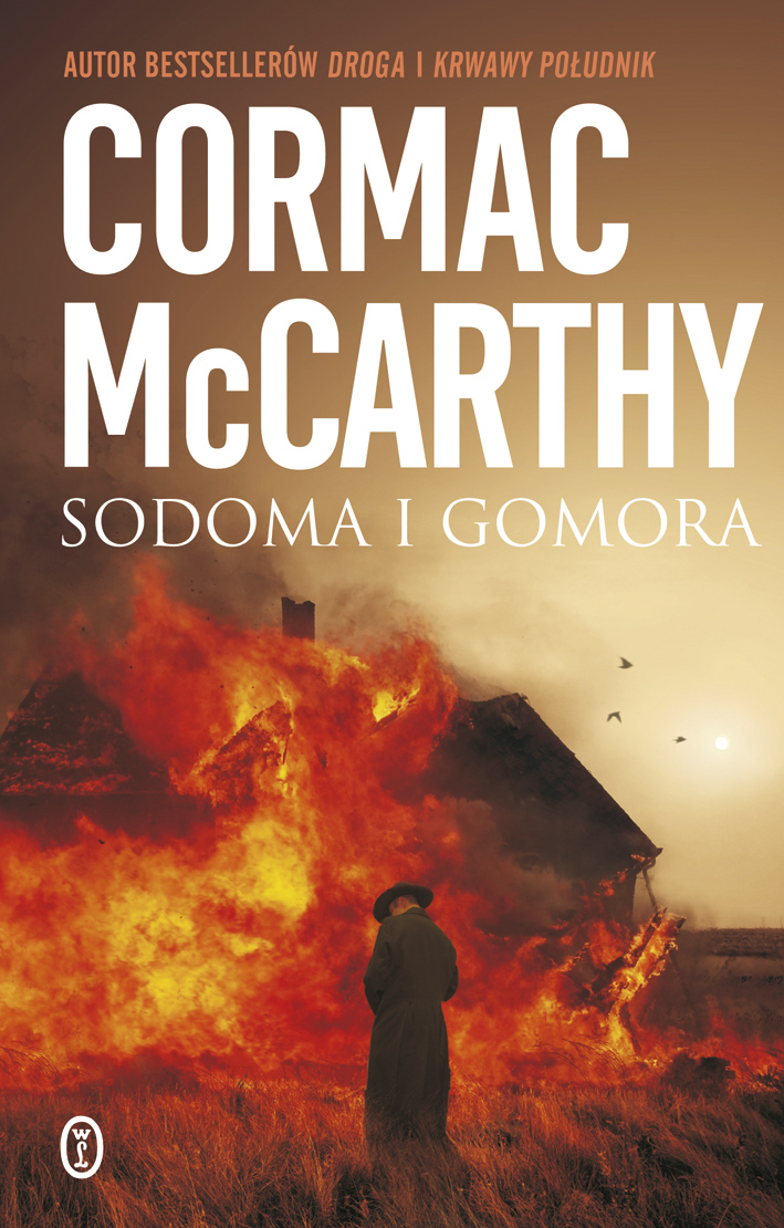 Tytuł: Trylogia Pogranicza (tom 3). Sodoma i Gomora
Autor: Cormac McCarthy
Wydawnictwo: Wydawnictwo Literackie
Formaty: EPUB, MOBI