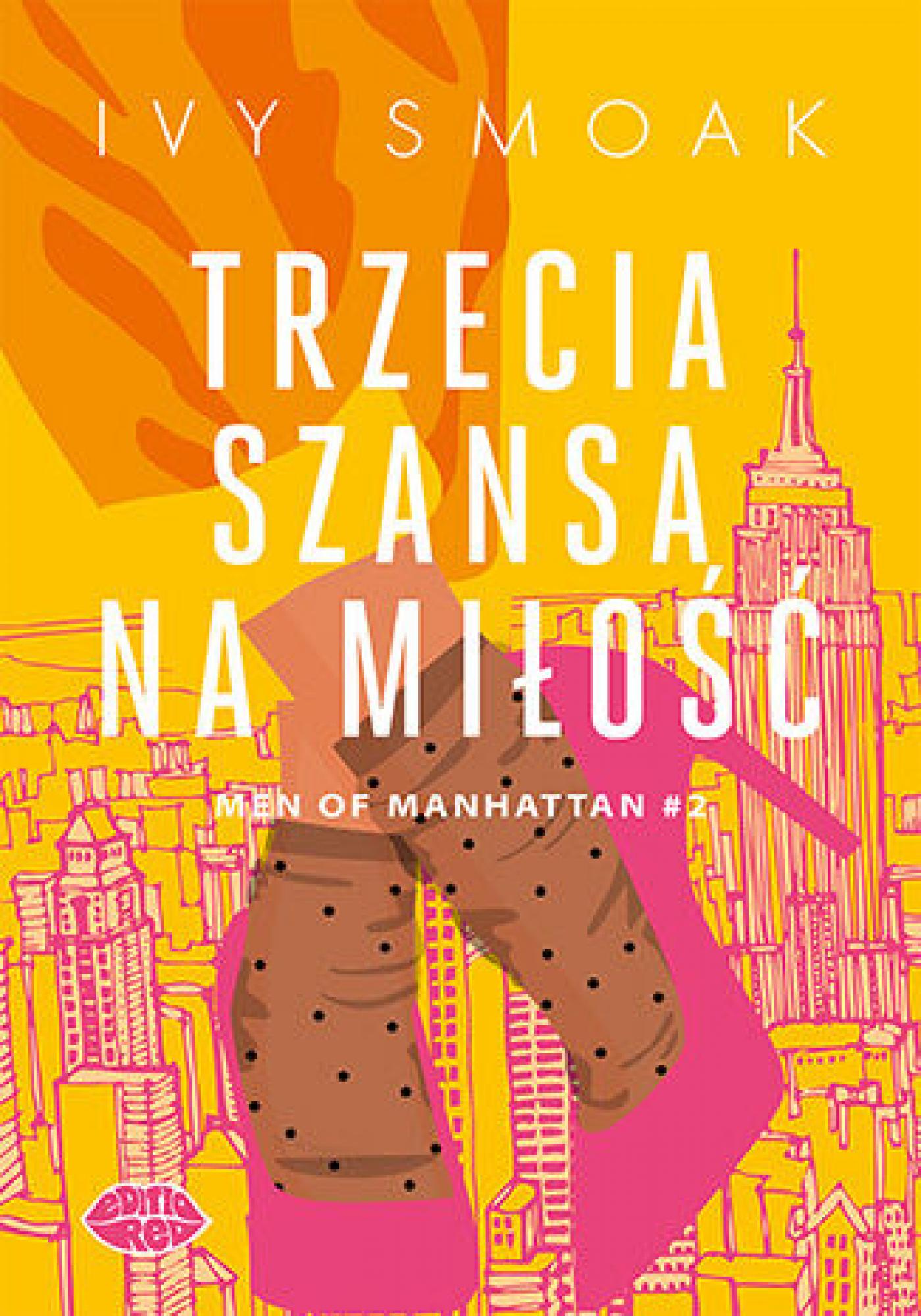Trzecia szansa na miłość. Men of Manhattan #2 — okładka