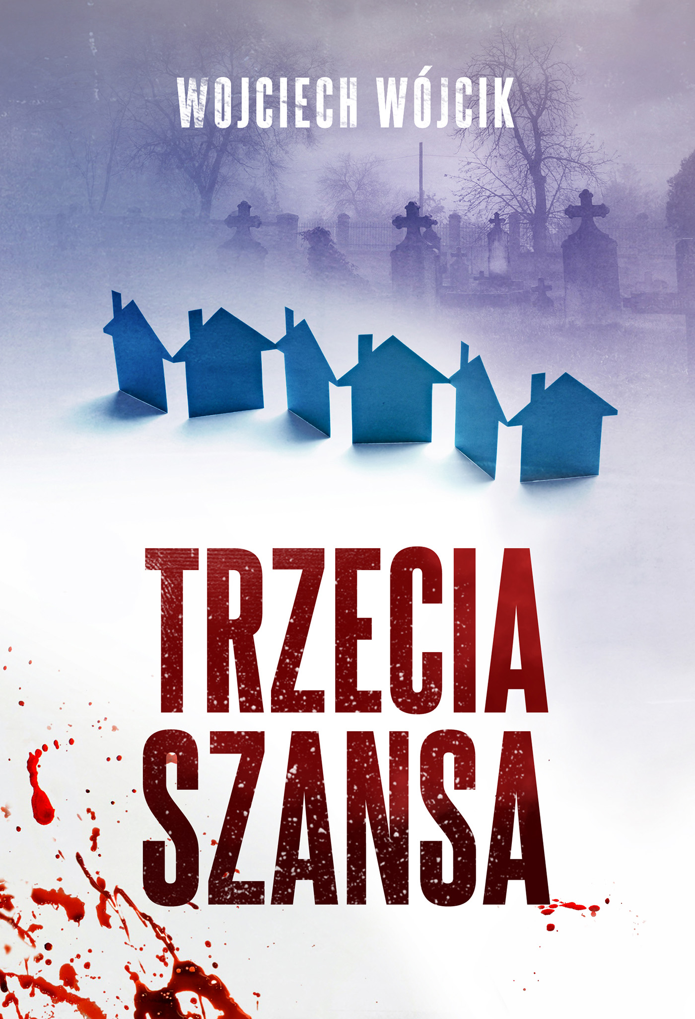 Tytuł: Trzecia szansa
Autor: Wojciech Wójcik
Wydawnictwo: Zysk i S-ka
Formaty: EPUB, MOBI