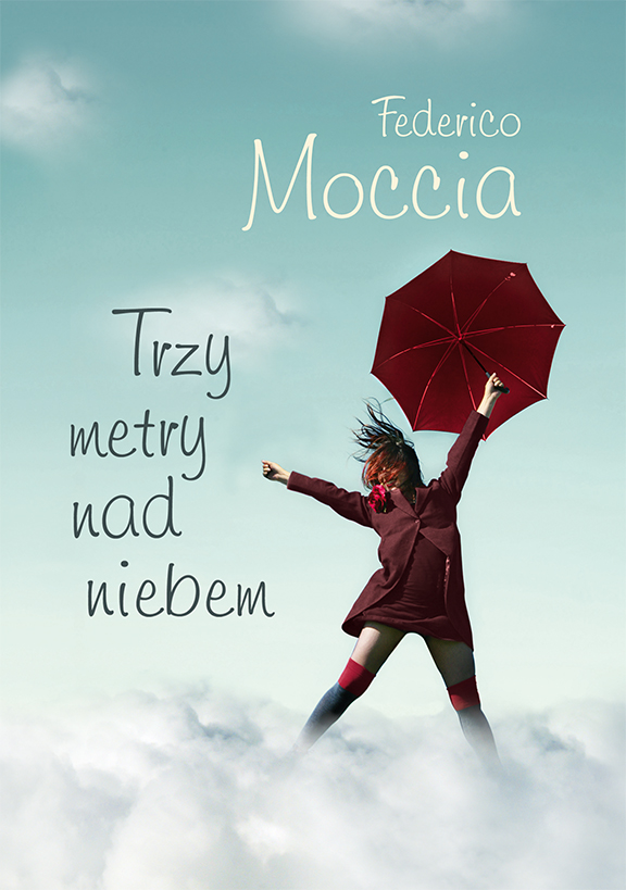 Tytuł: Trzy metry nad niebem
Autor: Federico Moccia
Wydawnictwo: Muza
Formaty: EPUB, MOBI