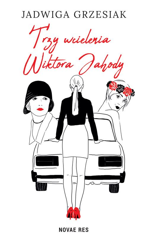 Trzy wcielenia Wiktora Jahody — okładka e-booka
