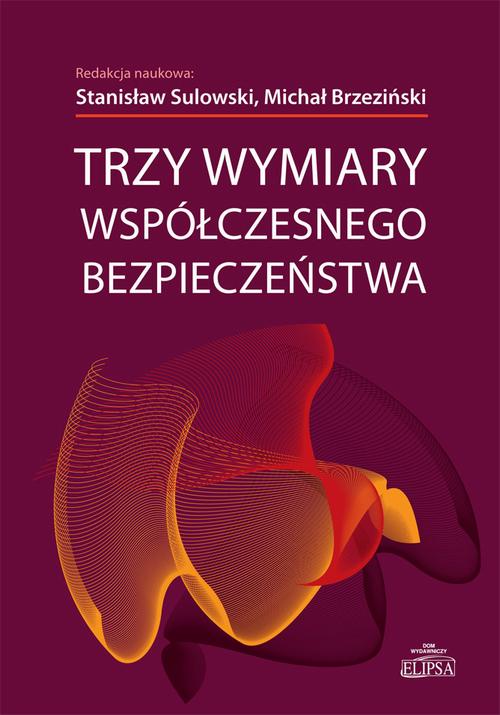 Trzy wymiary współczesnego bezpieczeństwa — okładka e-booka