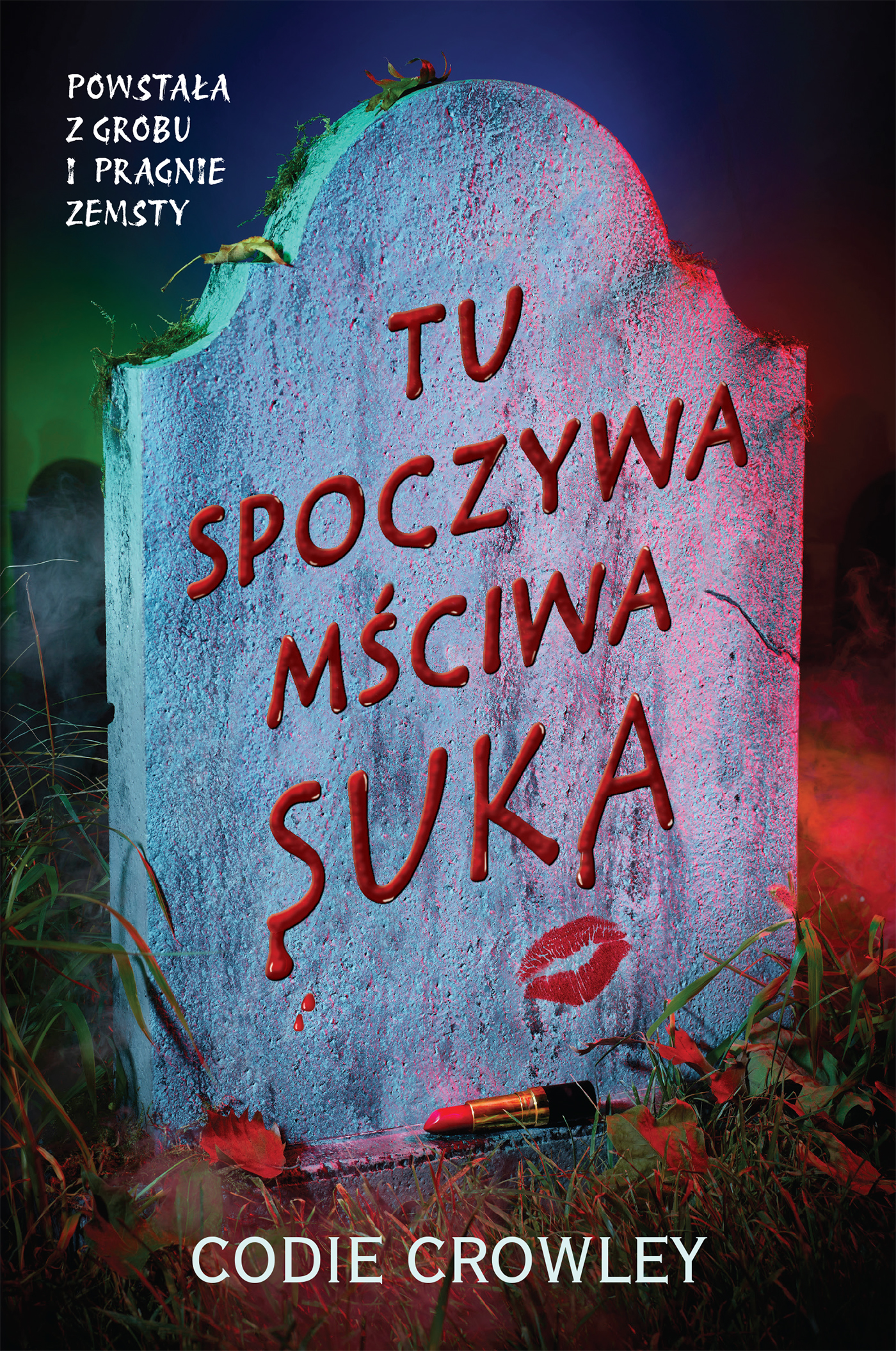 Tytuł: Tu spoczywa mściwa suka
Autor: Codie Crowley
Wydawnictwo: You&YA
Formaty: EPUB, MOBI
