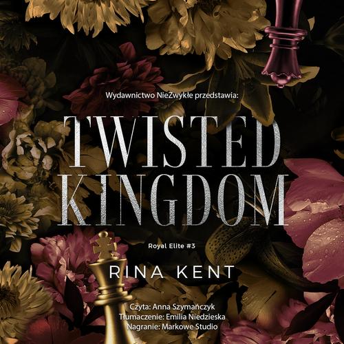 Tytuł: Twisted Kingdom
Autor: Rina Kent
Wydawnictwo: NieZwykłe Zagraniczne
Formaty: MP3