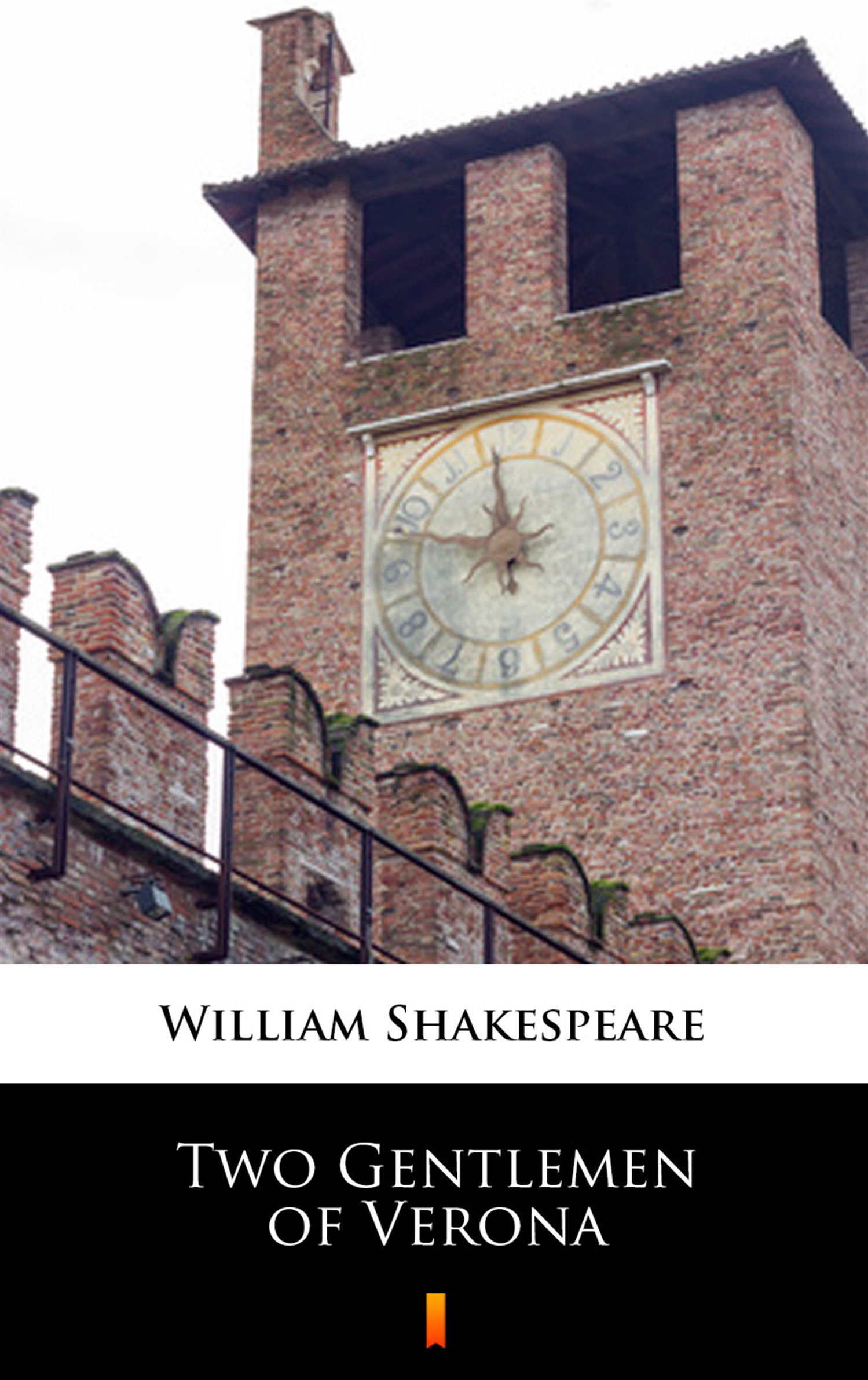 Tytuł: Two Gentlemen of Verona
Autor: William Shakespeare
Wydawnictwo: KtoCzyta.pl
Formaty: EPUB, MOBI