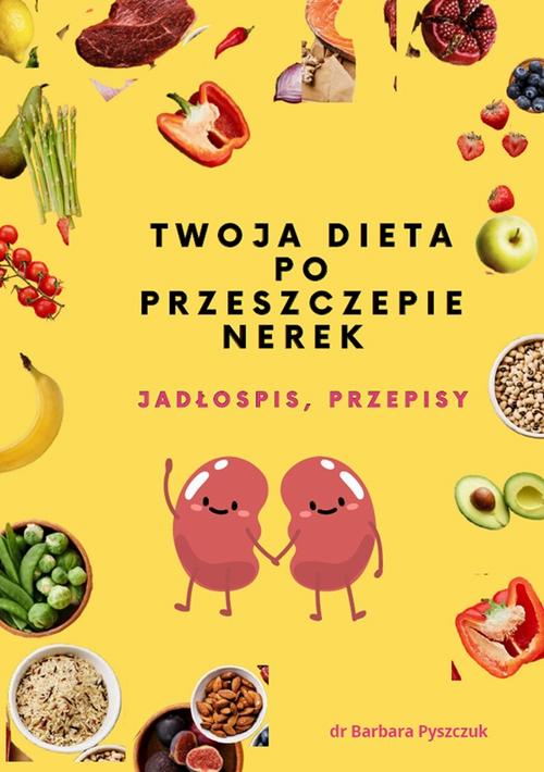 Twoja dieta po przeszczepie nerek — okładka e-booka