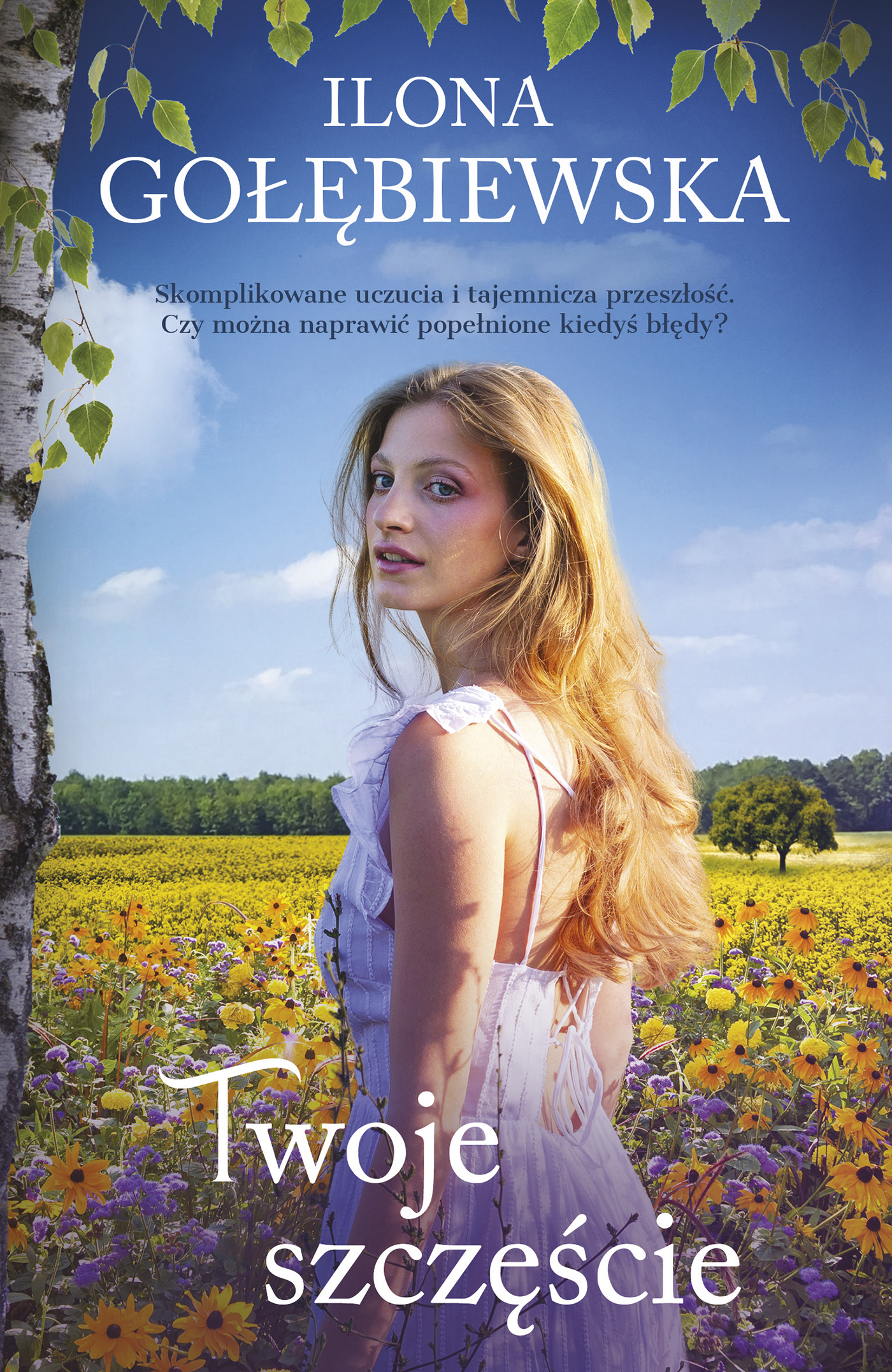 Tytuł: Twoje szczęście
Autor: Ilona Gołębiewska
Wydawnictwo: Muza
Formaty: EPUB, MOBI