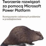 Tworzenie rozwiązań za pomocą Microsoft Power Platform — okładka e-booka