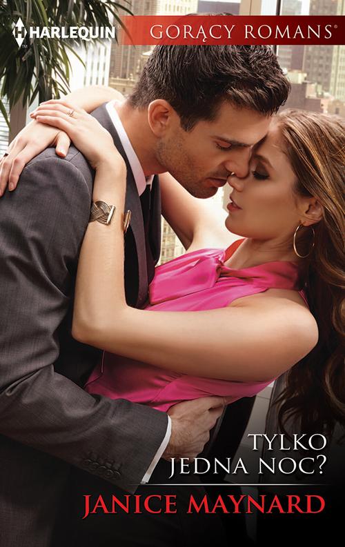 Tytuł: Tylko jedna noc?
Autor: Janice Maynard
Wydawnictwo: Harlequin
Formaty: EPUB, MOBI