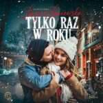 Tytuł: Tylko raz w roku
Autor: Agnieszka Lingas-Łoniewska
Wydawnictwo: JakBook
Formaty: MP3