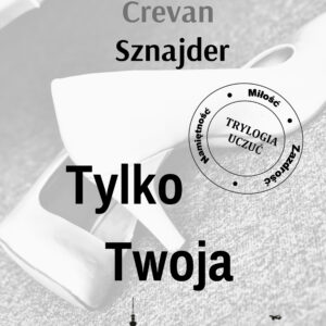 Tylko twoja — okładka e-booka
