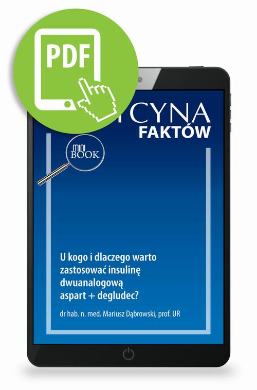 Tytuł: U kogo i dlaczego warto zastosować insulinę dwuanalogową aspart + degludec? [Medycyna Faktów 2/2023]
Autor: Mariusz Dąbrowski
Wydawnictwo: Medical Education
Formaty: PDF