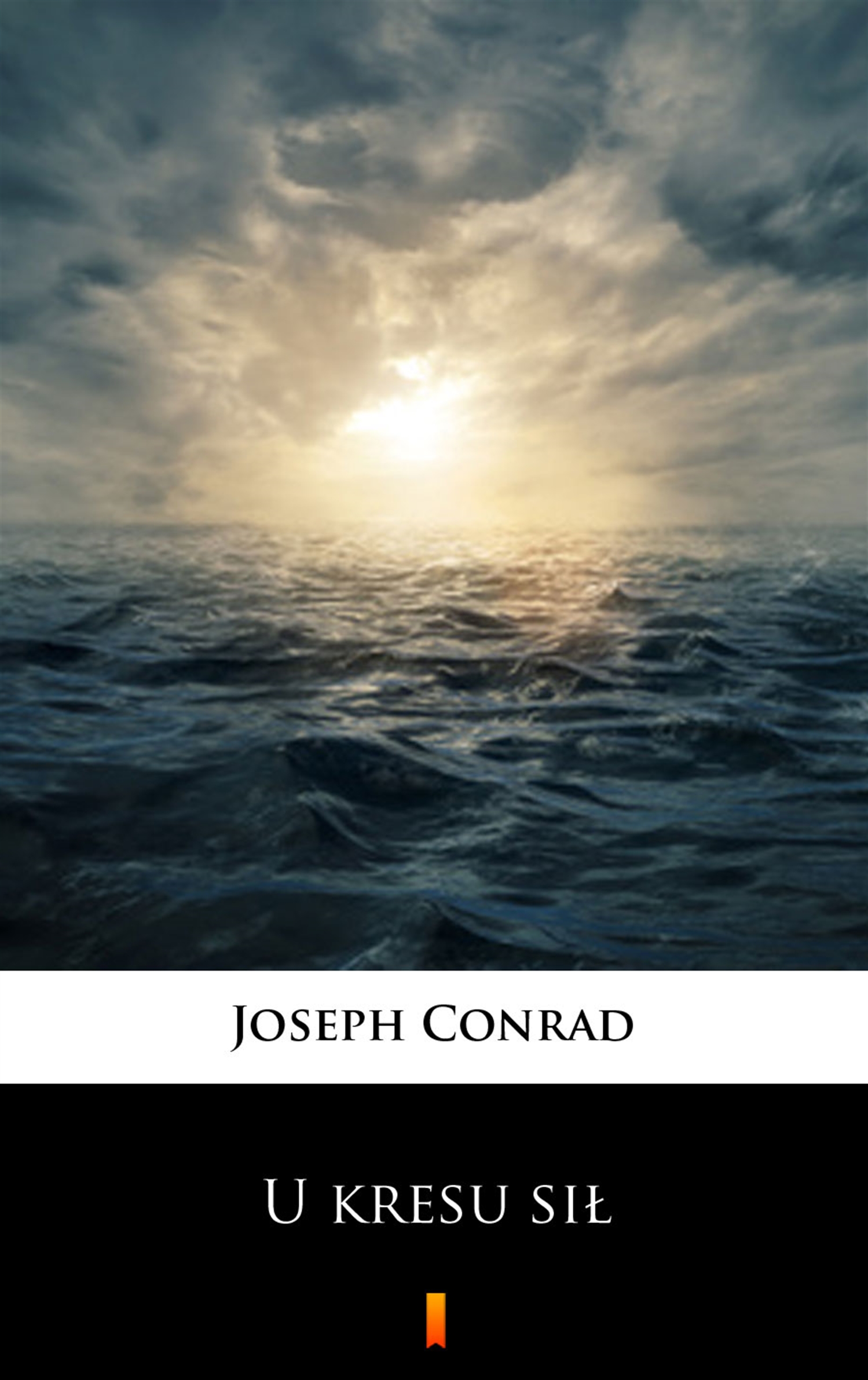 Tytuł: U kresu sił
Autor: Joseph Conrad
Wydawnictwo: KtoCzyta.pl
Formaty: EPUB, MOBI
