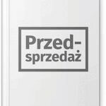 Tytuł: Uchwały w zakresie przeciwdziałania alkoholizmowi. Zagadnienia prawne i praktyczne
Autor: Mateusz Kaczocha
Wydawnictwo: Wolters Kluwer
Formaty: PDF