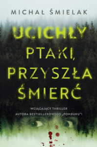 Ucichły ptaki, przyszła śmierć — okładka e-booka
