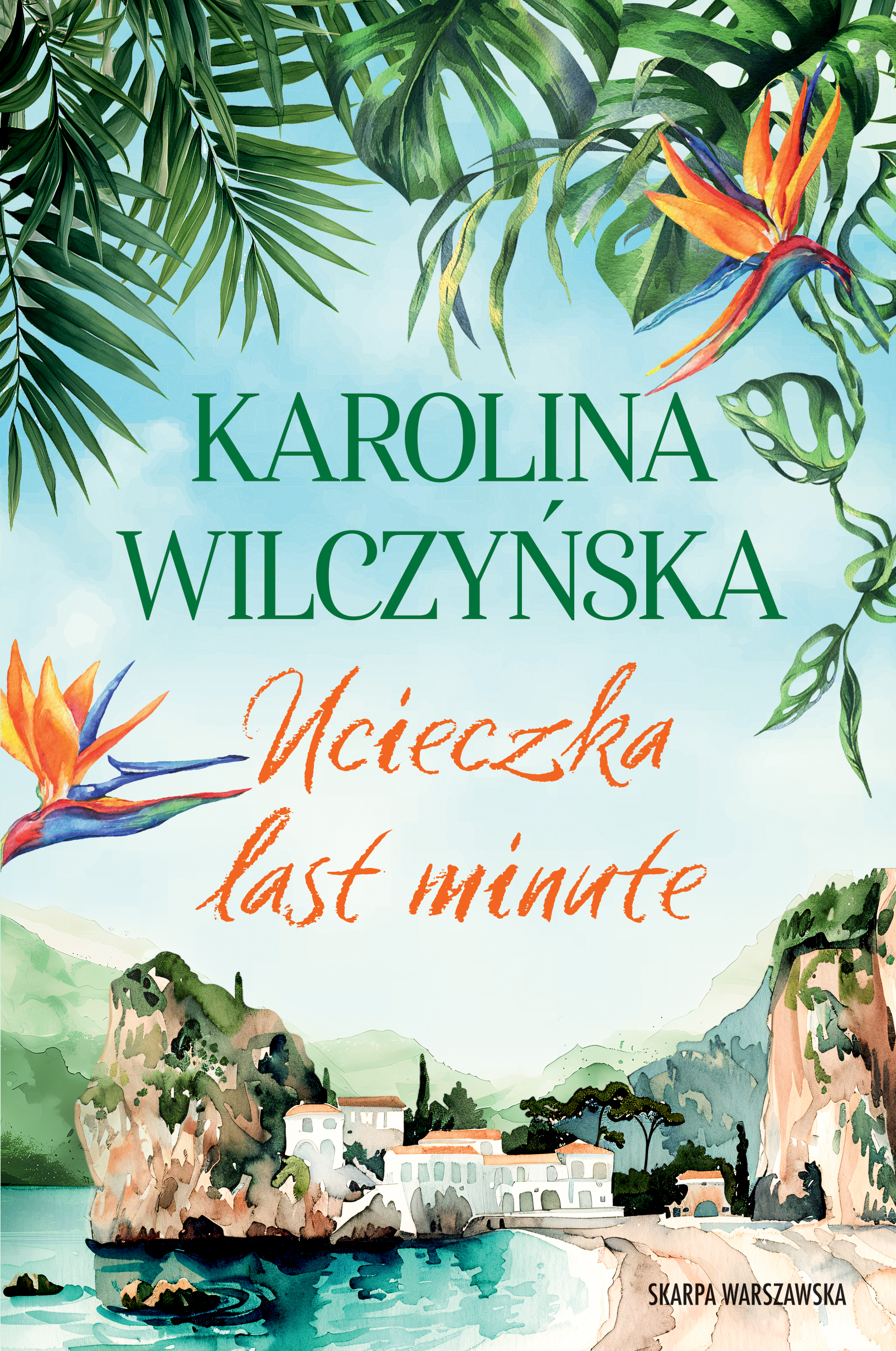 Tytuł: Ucieczka last minute
Autor: Karolina Wilczyńska
Wydawnictwo: Skarpa Warszawska
Formaty: EPUB, MOBI