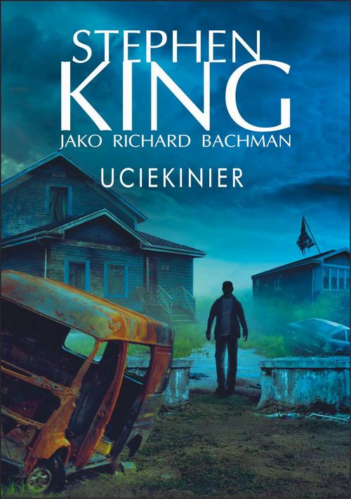 Tytuł: Uciekinier
Autor: Stephen King
Wydawnictwo: Albatros
Formaty: EPUB, MOBI