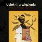 Ucieknij z więzienia — okładka e-booka