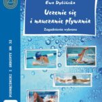 Tytuł: Uczenie się i nauczanie pływania
Autor: Ewa Dybińska
Wydawnictwo: Akademia Kultury Fizycznej
Formaty: PDF