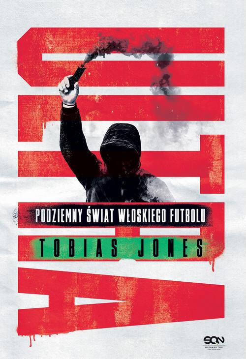 Ultra. Podziemny świat włoskiego futbolu — okładka e-booka