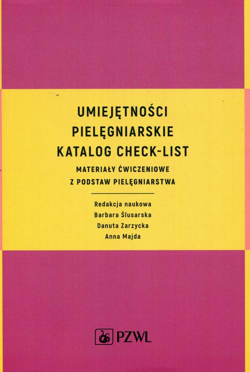 Tytuł: Umiejętności pielęgniarskie katalog check-list
Autor: 
Wydawnictwo: PZWL
Formaty: MOBI, EPUB