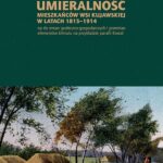 Umieralność mieszkańców wsi kujawskiej w latach 1815-1914 na tle zmian społeczno-gospodarczych — okładka e-booka