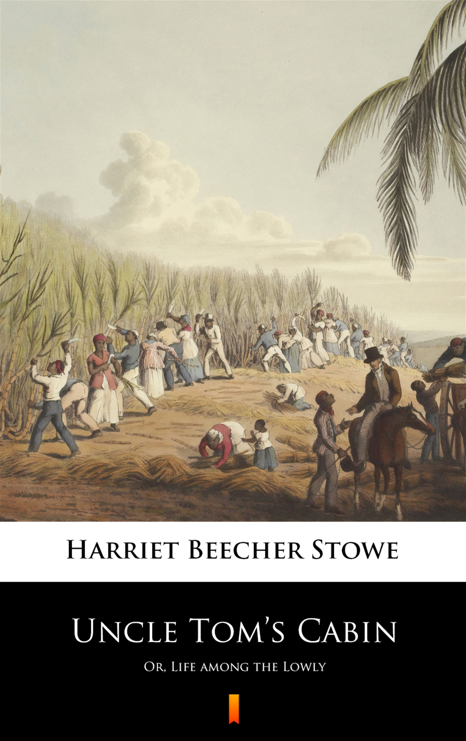 Tytuł: Uncle Tom’s Cabin. Or, Life among the Lowly
Autor: Harriet Beecher Stowe
Wydawnictwo: KtoCzyta.pl
Formaty: EPUB, MOBI