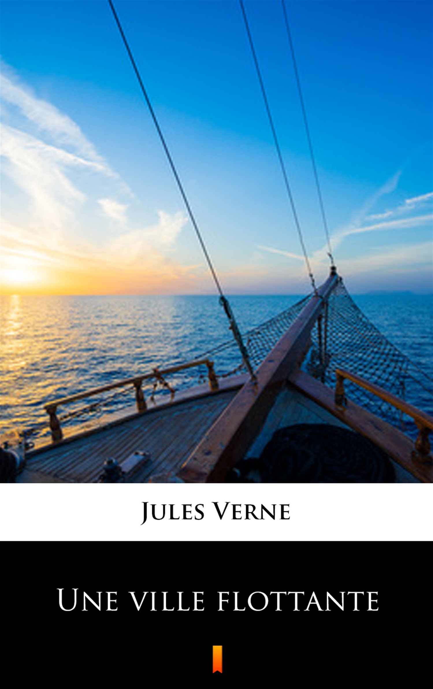 Tytuł: Une ville flottante
Autor: Jules Verne
Wydawnictwo: KtoCzyta.pl
Formaty: EPUB, MOBI