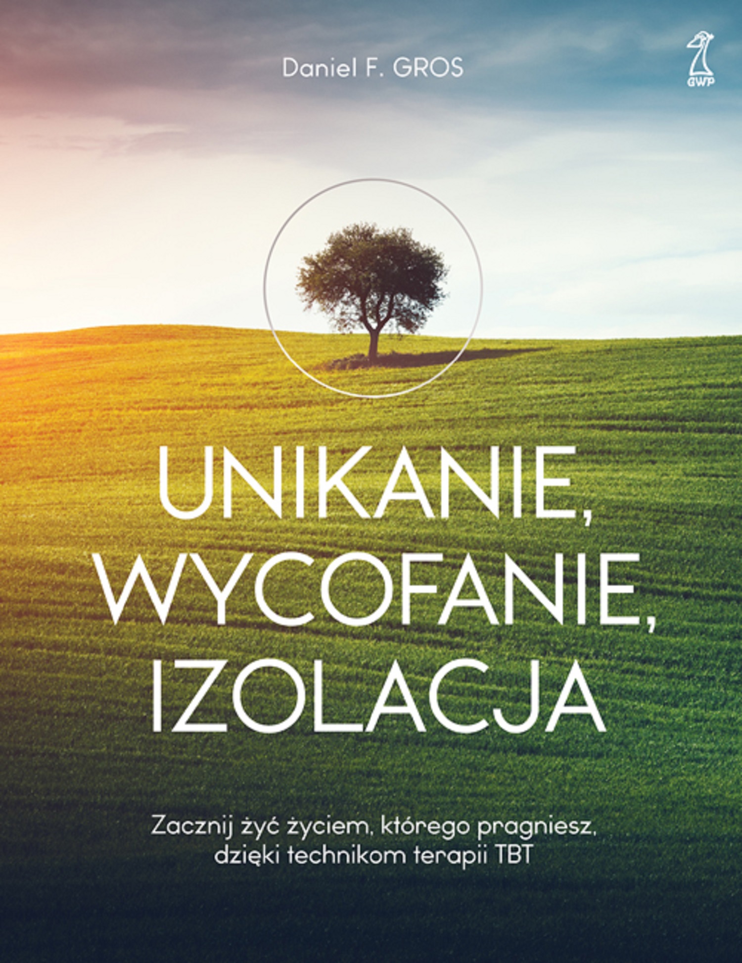 Tytuł: Unikanie, wycofanie, izolacja. Zacznij żyć życiem, którego pragniesz, dzięki technikom terapii TBT
Autor: Daniel F. Gros
Wydawnictwo: GWP Gdańskie Wydawnictwo Psychologiczne
Formaty: EPUB, MOBI