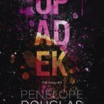 Tytuł: Upadek
Autor: Penelope Douglas
Wydawnictwo: NieZwykłe Zagraniczne
Formaty: MOBI, EPUB