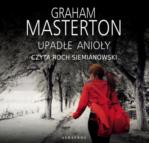 Tytuł: Upadłe anioły
Autor: Graham Masterton
Wydawnictwo: Albatros
Formaty: MP3