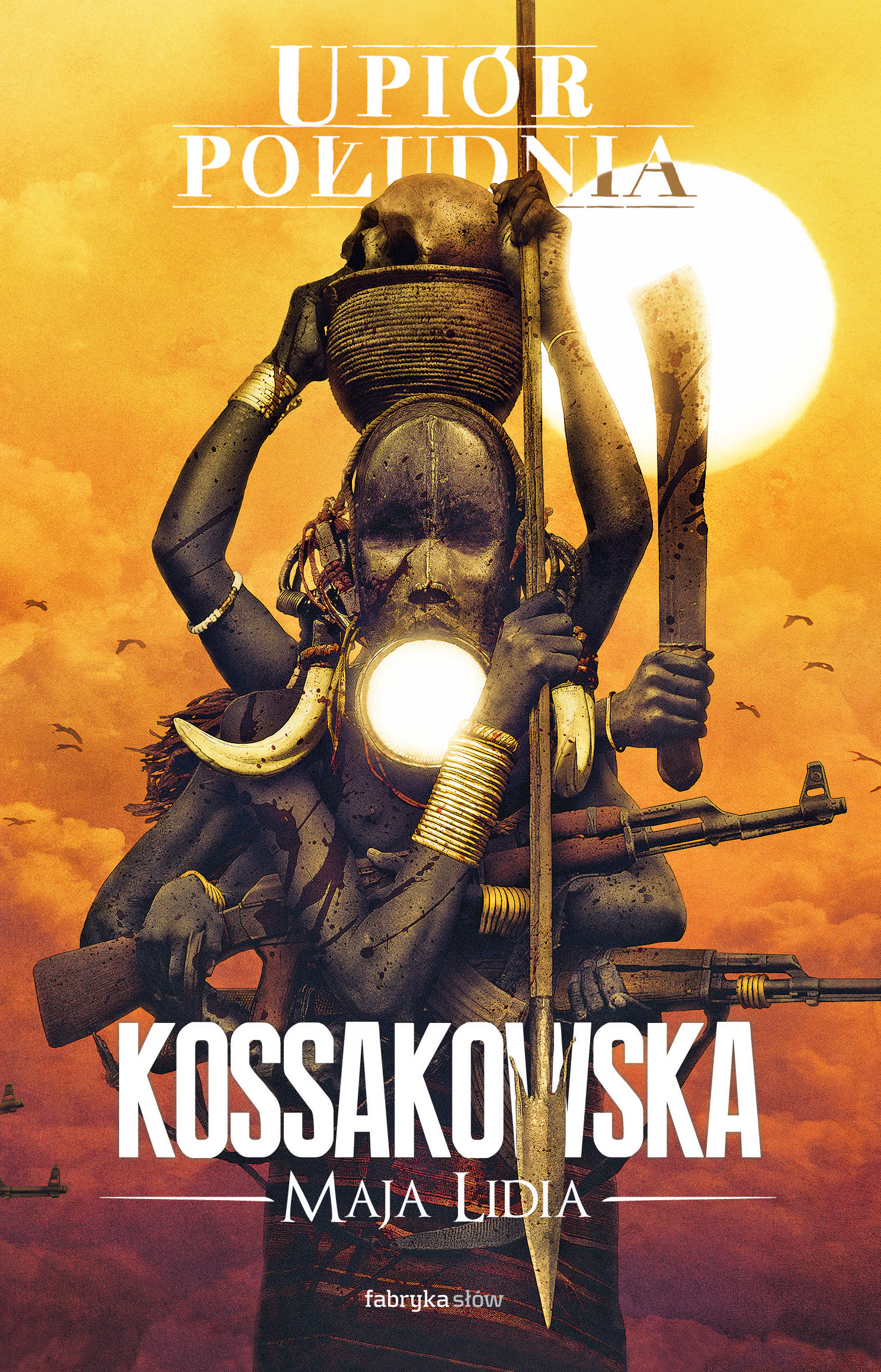 Tytuł: Upiór Południa
Autor: Maja Lidia Kossakowska
Wydawnictwo: Fabryka Słów
Formaty: EPUB, MOBI