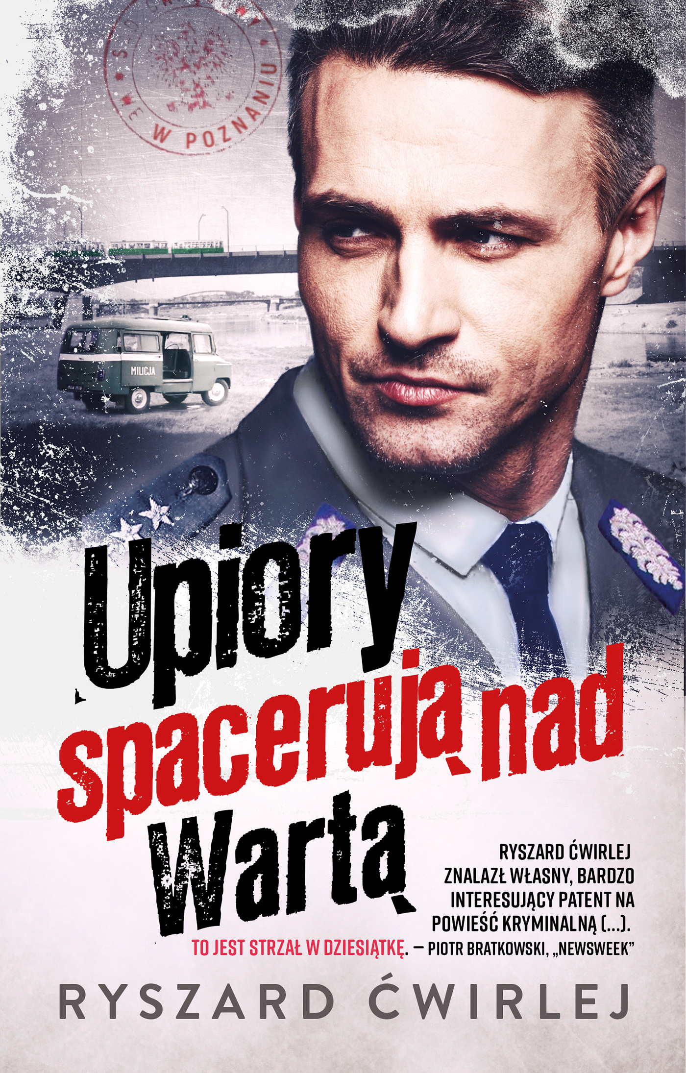 Tytuł: Upiory spacerują nad Wartą
Autor: Ryszard Ćwirlej
Wydawnictwo: Muza
Formaty: EPUB, MOBI