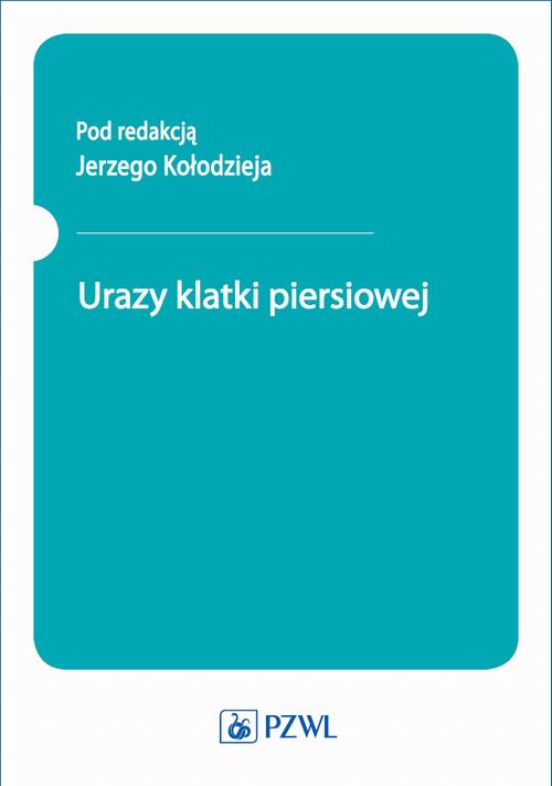Tytuł: Urazy klatki piersiowej
Autor: Jerzy Kołodziej
Wydawnictwo: PZWL
Formaty: MOBI, EPUB