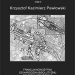 Urbanistyka la francaise Tysiąc lat doświadczeń i europejskich innowacji Dopełnienie obrazu Tom 2 — okładka e-booka