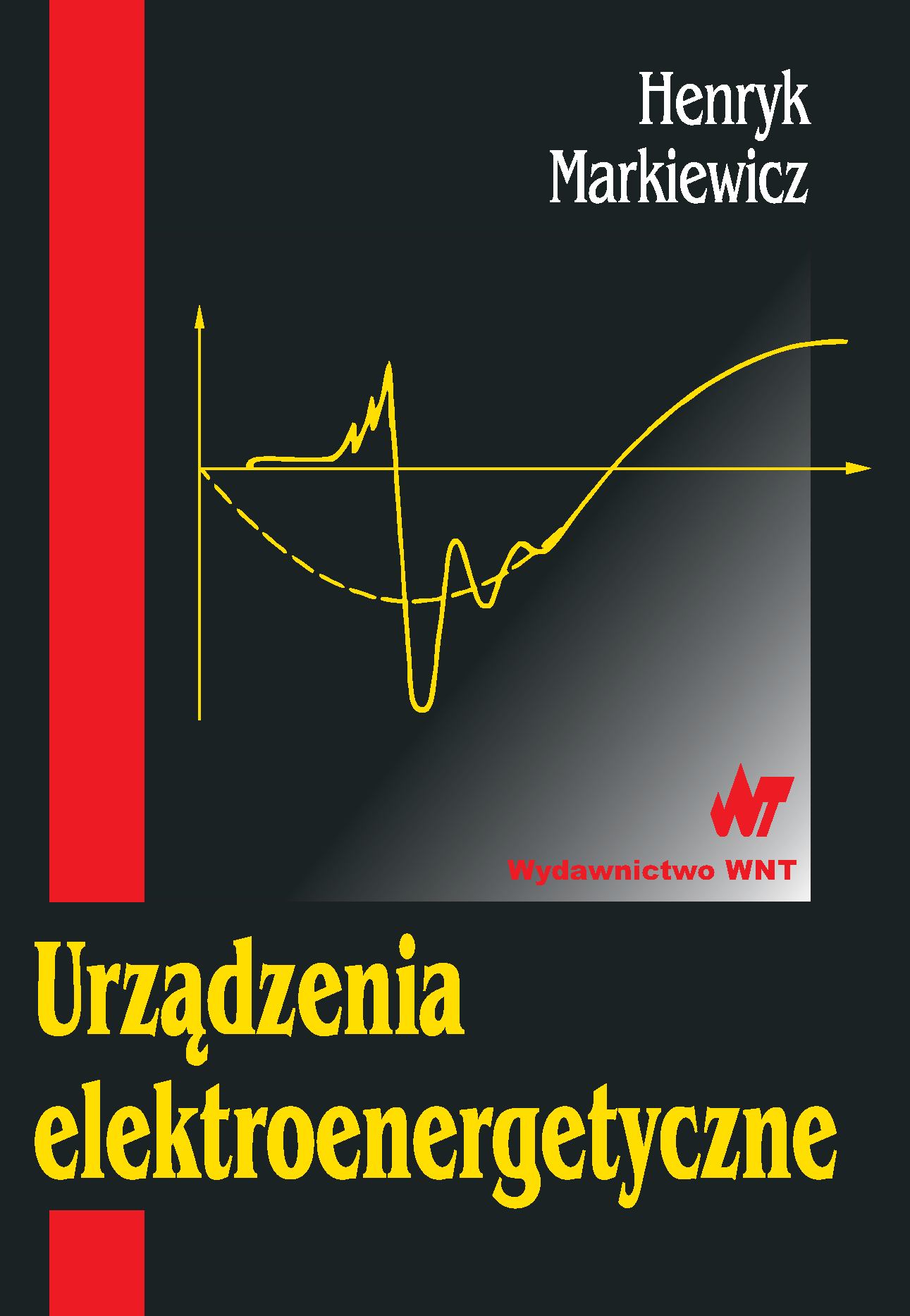 Tytuł: Urządzenia elektroenergetyczne
Autor: Henryk Markiewicz
Wydawnictwo: Wydawnictwo WNT
Formaty: PDF