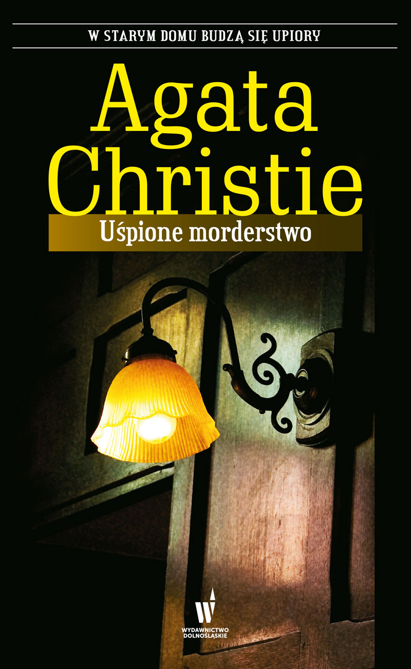 Tytuł: Uśpione morderstwo
Autor: Agata Christie
Wydawnictwo: Wydawnictwo Dolnośląskie
Formaty: EPUB, MOBI