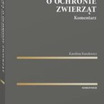 Tytuł: Ustawa o ochronie zwierząt. Komentarz
Autor: Karolina Kuszlewicz
Wydawnictwo: Wolters Kluwer
Formaty: PDF