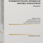 Ustawa o ponownym wykorzystywaniu informacji sektora publicznego. Komentarz — okładka e-booka