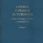 Ustawa o prawie autorskim z dnia 29 marca 1926 r. z materiałami (reprint) — okładka e-booka