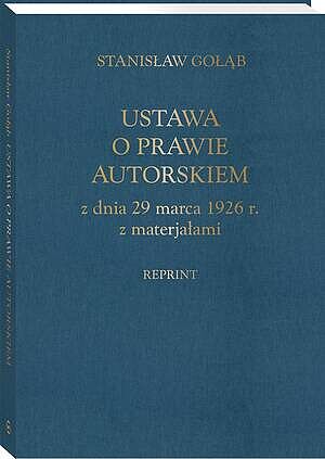 Ustawa o prawie autorskim z dnia 29 marca 1926 r. z materiałami (reprint) — okładka e-booka